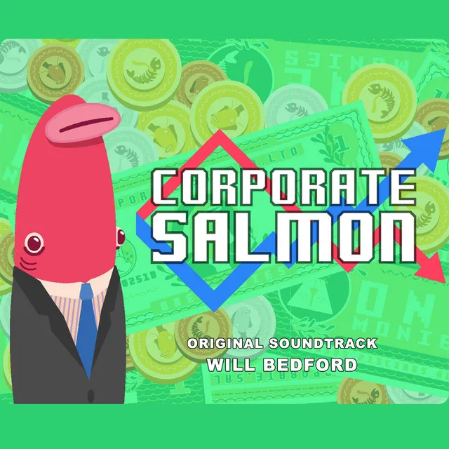 Corporate Salmon (Original Soundtrack)