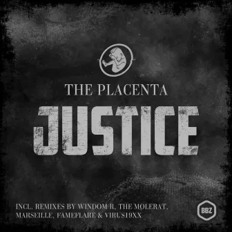 Justice by Placenta