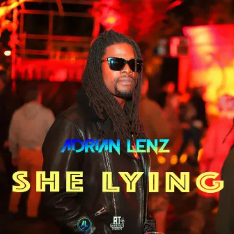 She Lying by Adrian Lenz