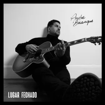 Lugar Fechado by Andre Buarque