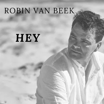 Hey by Robin van Beek