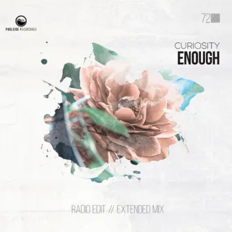 Enough by Curiosity