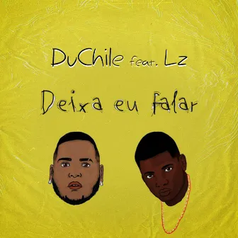 Deixa Eu Falar by LZ