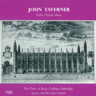 Taverner: Tudor Church Music; Croft: Burial Service by John Taverner