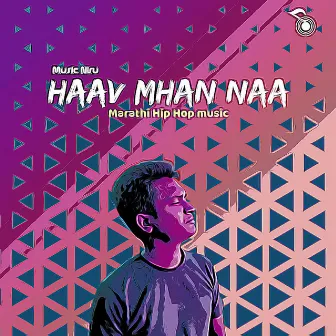 Haav Mhan naa by Music Niru