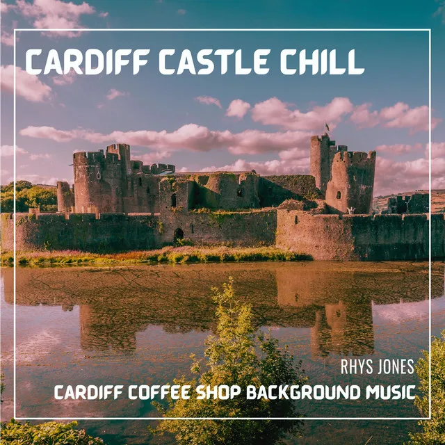 Echoes of Cardiff Castle