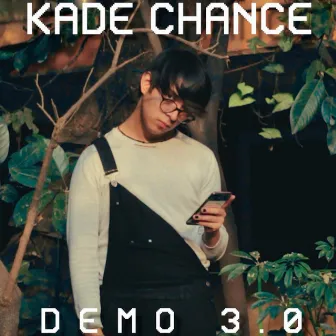 Demo 3.0 by Kade Chance