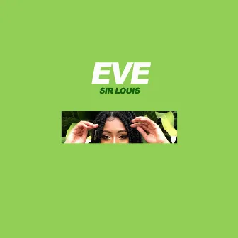 Eve by Sir Louis