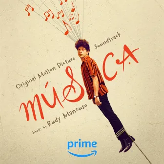 Música (Original Motion Picture Soundtrack) by Rudy Mancuso