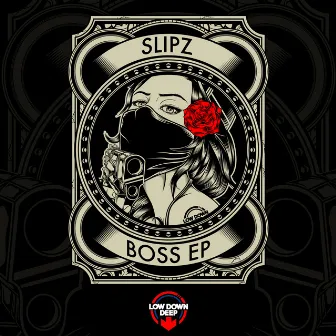 Boss by Slipz