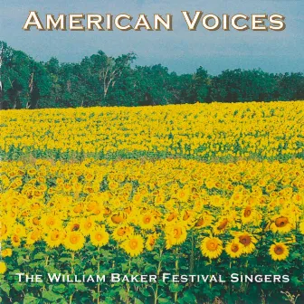 American Voices by The William Baker Festival Singers