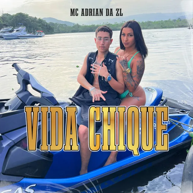 Vida Chique