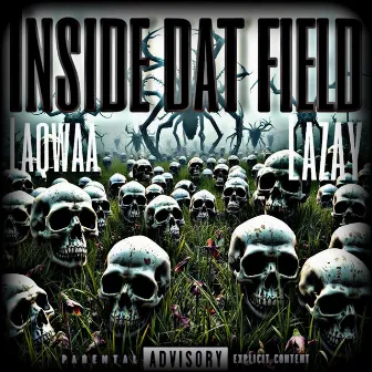 Inside dat field by laqwaa