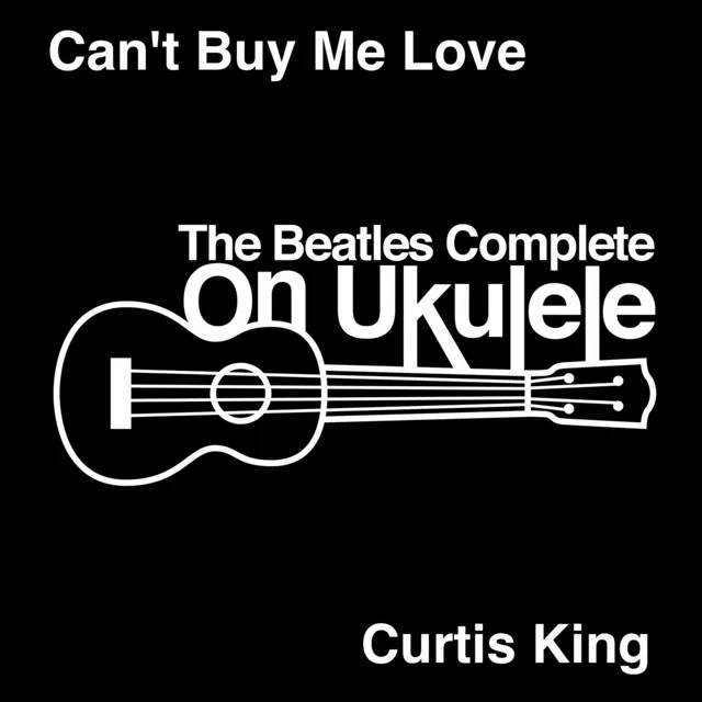 Can't Buy Me Love