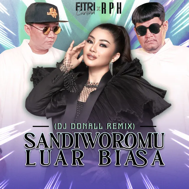 Sandiworomu Luar Biasa (DJ Donall Remix)