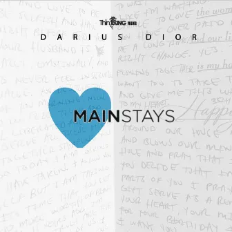 Main Stays by Darius Dior