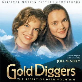 Gold Diggers: The Secret Of Bear Mountain (Original Motion Picture Soundtrack) by Joel McNeely