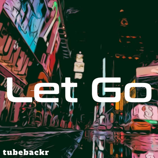 Let Go