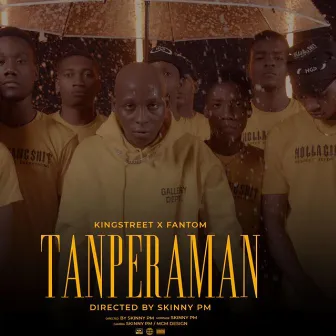 TANPERAMAN by KING STREET