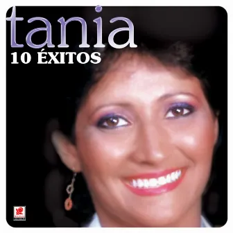 10 Éxitos De Tania by Tania