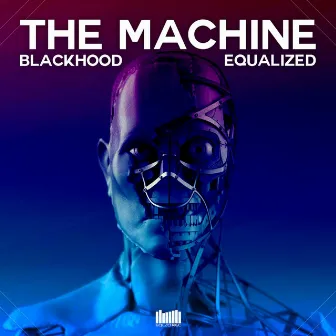 The Machine by BlackHood