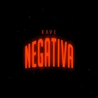 Negativa by Xave