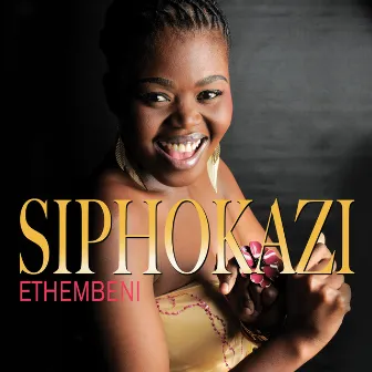 Ethembeni by Siphokazi