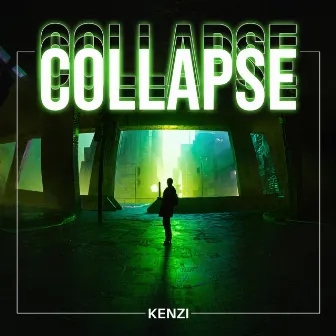 Collapse by Kenzi