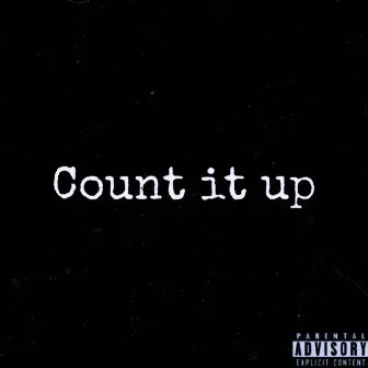 Count It Up by Xaniii