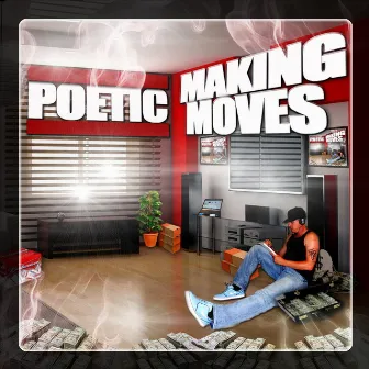 Making Moves by POetic