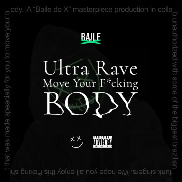 Ultra Rave Move Your Body