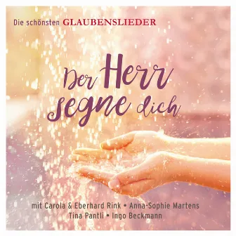 Der Herr segne dich by Studiochor Bergneustadt