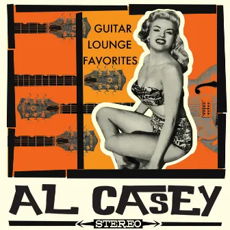 Guitar Lounge Favorites by Al Casey