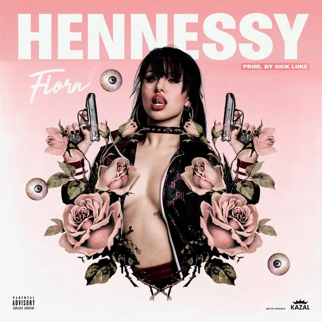 Hennessy (Prod. by Sick Luke)