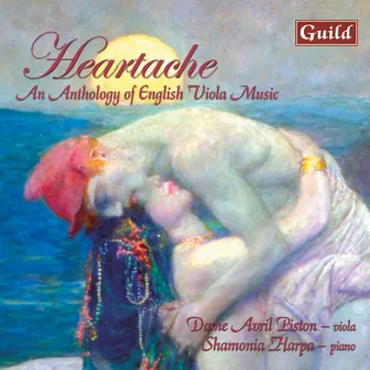 Heartache - An Anthology of English Viola Music by Dame Avril Piston