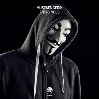 Anonymous by Mustafa Gedik