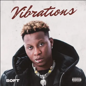 Vibrations by Soft