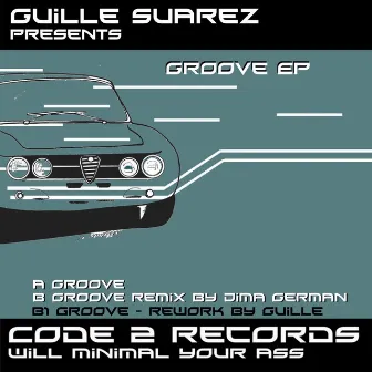 Groove EP by Guille Suarez