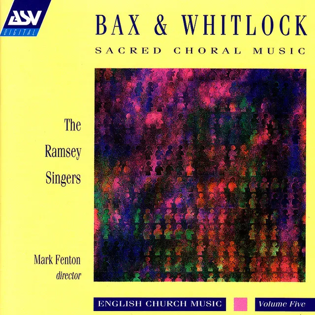 Bax / Whitlock: Sacred Choral Music