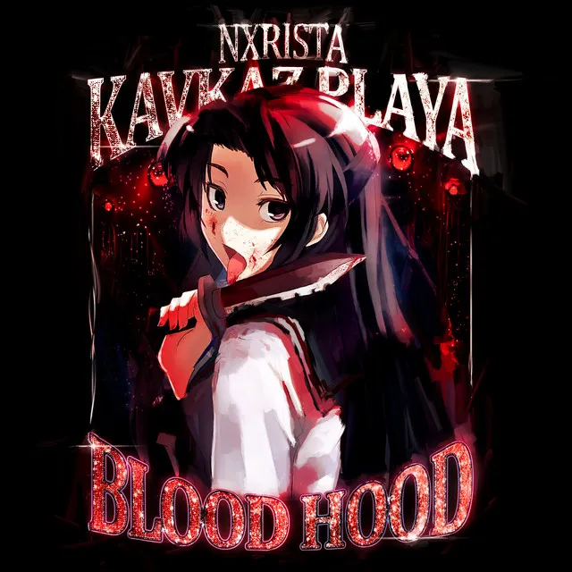 BLOOD HOOD