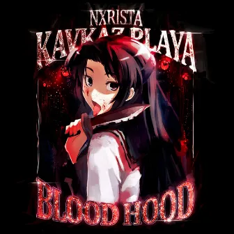 BLOOD HOOD by NXRISTA