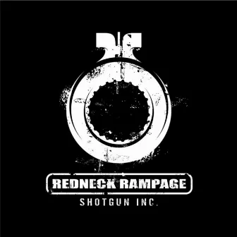 Shotgun Inc by Redneck Rampage