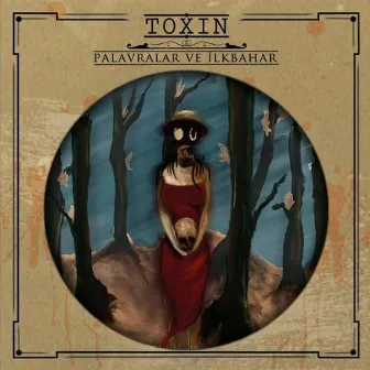 Palavralar Ve İlkbahar (Beat Albüm) by Toxin