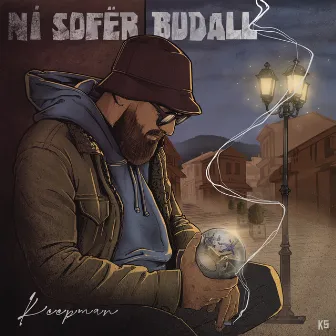 Ni sofër budall by Keepman