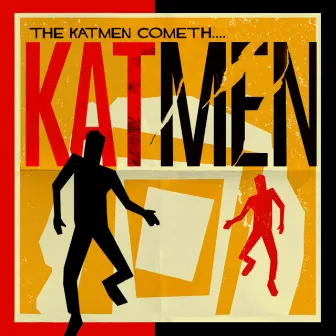 The Katmen Cometh by Katmen