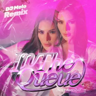 In the Queue (Dj Melo Remix) by DJ Melo