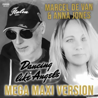 Dancing Like Angels (Mega Maxi Version) by Anna Jones