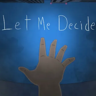 Let Me Decide by 4 Haku