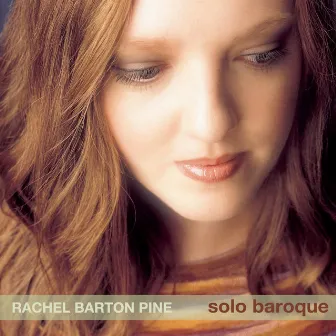 Bach, J.S.: Violin Sonata No. 1 / Partita No. 2 / Pisendel: Violin Sonata by Rachel Barton Pine