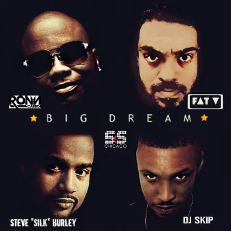 Big Dream by DJ Skip